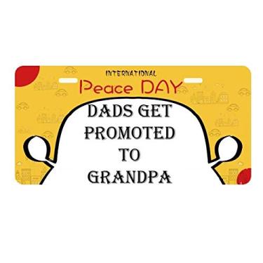 Imagem de DIYthinker Placa de licença Dad Promoted to Grandpa Father's Festival Placa de carro Decoração Dia da Paz