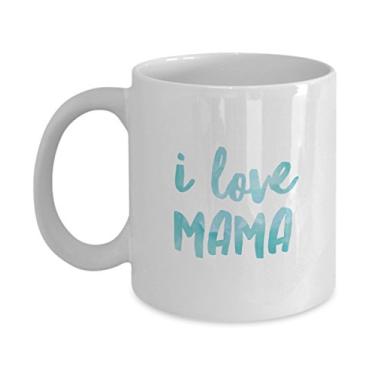 Imagem de Caneca I Love Mama - xícara de chá ou café para você - presente