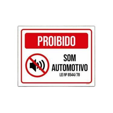 Imagem de Placa Sinalização Proibido Som Automotivo Lei 18x23cm 10un
