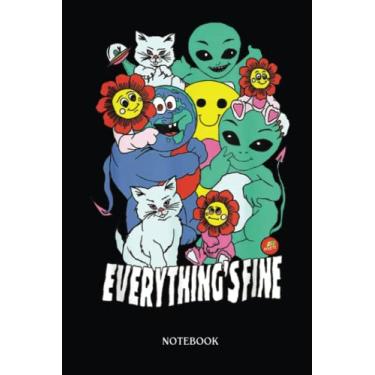 Imagem de Alien Notebook: Everything Is Fine Alien Cat Cute Flower | Alien Journal, Lined Journal Ufo, Ufo Journal, Lined Journal Alien, Size 6 X 9", 120 Pages.