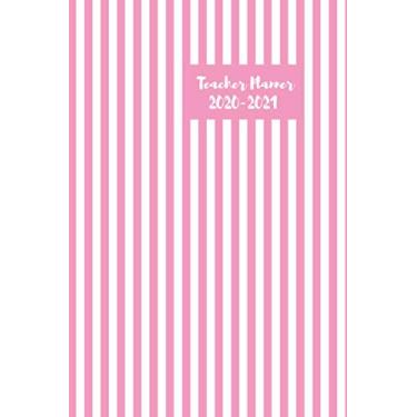 Imagem de Teacher Planner 2020-2021: Week to alternate pages planner. Monday to Friday only. Alternate page to do list/notes. Perfect for general teachers, ... Slimline journal with pink & white stripes.