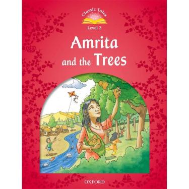 Imagem de Amrita And The Trees - Classic Tales - Level 2 - Second Edition