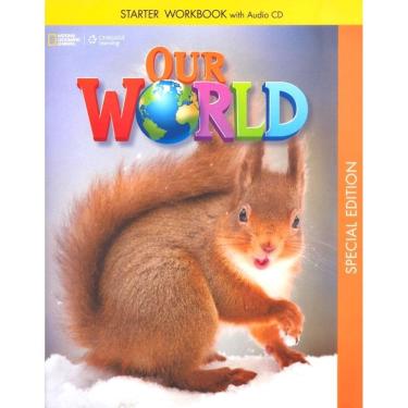 Imagem de Cultura Inglesa Sp - Our World Starter - Workbook With Audio CD