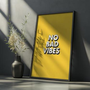 Imagem de Quadro Decorativo No Bad Vibes Com Moldura Frases Positivas Modernas Jovem Amarelo Impactante Decoração Motivacional Quarto Sala Escritório