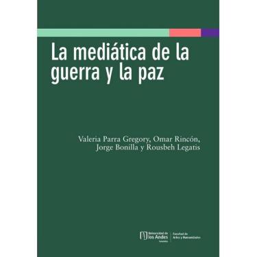 Imagem de La Mediática De La Guerra Y La Paz - Espanhol