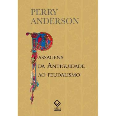 Imagem de Livro - Passagens da Antiguidade ao feudalismo