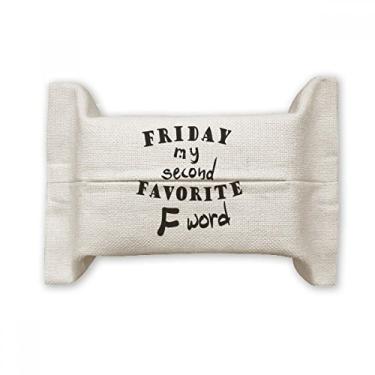 Imagem de English Word Design Friday My Second Favorite Capa de papel para lenços faciais Bolsa de linho de algodão