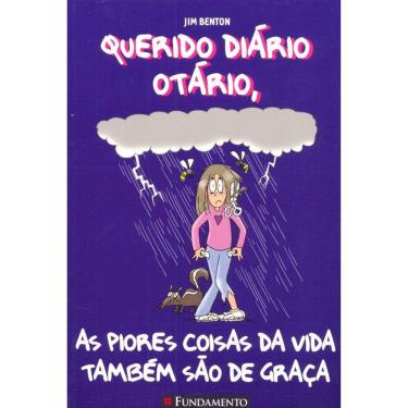 Imagem de Querido Diário Otário #10 - As Piores Coisas Da Vida Também São De Graça