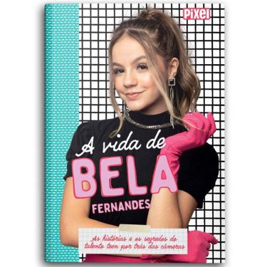 Imagem de A Vida De Bela Fernandes
