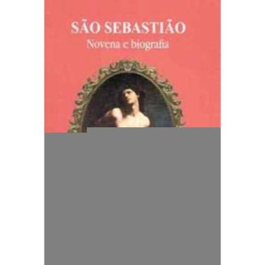 Imagem de São Sebastião - Novena e Biografia