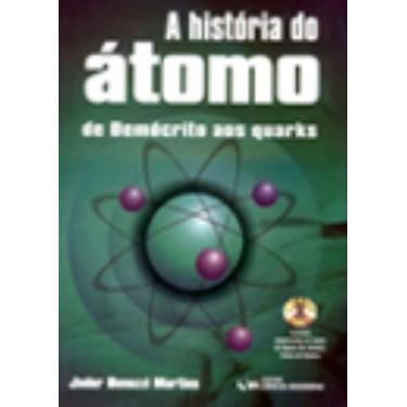 Imagem de A história do átomo: de Demócrito aos quarks - CIENCIA MODERNA, 3