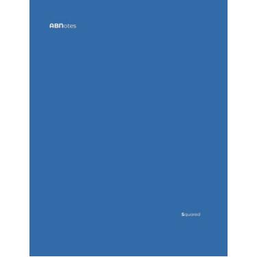 Imagem de ABNotes Squared A4 Blue: Quadernone a quadretti da 5mm senza margine - Blu – Doppio 250 Pagine – Fogli spessi – Per appunti, scuole superiori, università e lavoro.