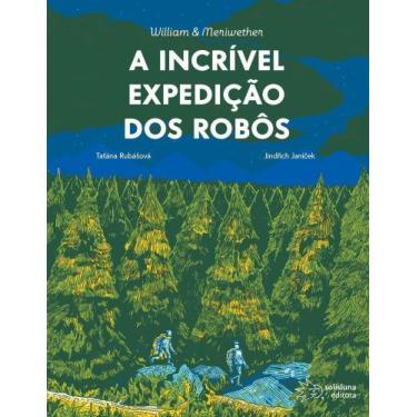 Imagem de A Incrível Expedição Dos Robôs - SOLISLUNA EDITORA, Sortido