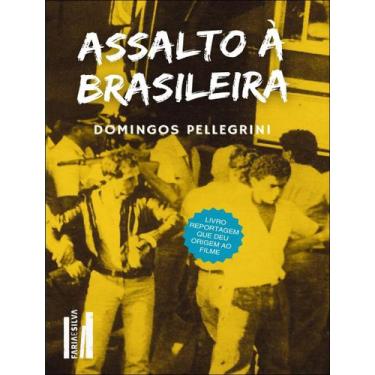 Imagem de Livro - Assalto A Brasileira - FARIA E SILVA, 2, 14 x 21