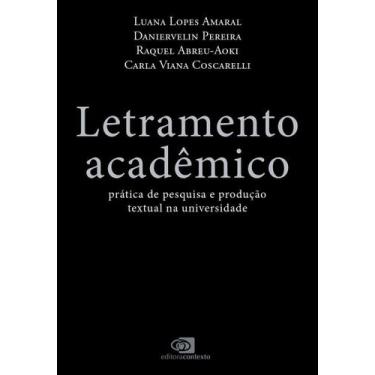 Imagem de Letramento Acadêmico - Prática de Pesquisa e Produção Textual na Unive