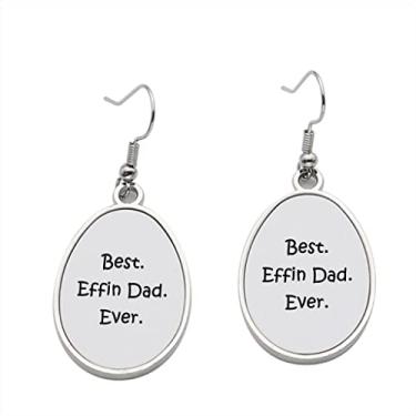Imagem de Brinco Best Effin Dad Ever - Brincos com pingente para meninas - Presente de festa de aniversário dos namorados