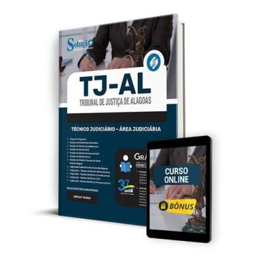 Imagem de Apostila TJ-AL 2024 - Técnico Judiciário - Área Judiciária