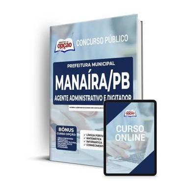 Imagem de Apostila Prefeitura de Manaíra - PB - Agente Administrativo e Digitado
