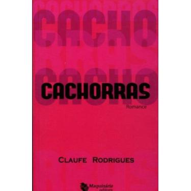 Imagem de Cachorras - MAQUINARIA EDITORA, 3