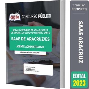 Imagem de Apostila Saae De Aracruz Es - Agente Administrativo - Apostilas Opção