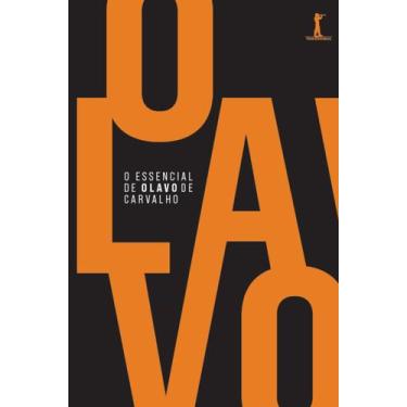 Imagem de Livro - O essencial de olavo de carvalho
