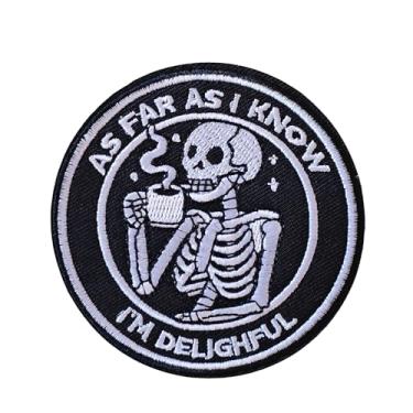 Imagem de Patch de esqueleto As Far As I Know I'm Delightful – Patch de gancho e laço engraçado tático moral meme legal bordado de saúde mental para colete militar do exército Molle mochila bolsa roupas