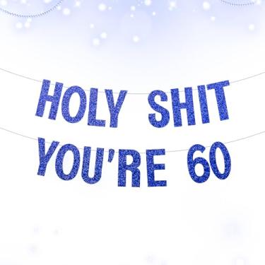 Imagem de Decorações engraçadas de aniversário de 60 anos para homens e mulheres, faixa grande pré-amarrada rude Holy Shit You're Old Banner, suprimentos de festa de aniversário de marco com glitter, cartolina