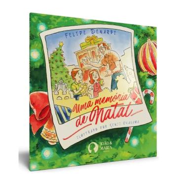 Imagem de Uma Memória de Natal | Editora João e Maria | Livro Infantil Natal
