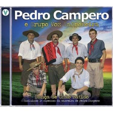 Imagem de CD Pedro Campero e Grupo Voz Galponeira Dança de Chão Batido - Gravado