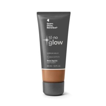 Imagem de Base Líquida Tô No Glow Quem Disse, Berenice 30ml - Maquiagem, 290F