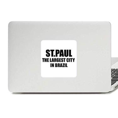 Imagem de Adesivo de vinil Paster para laptop St.Paul, a maior cidade do Brasil, decoração de PC