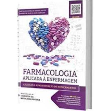 Imagem de Farmacologia aplicada a enfermagem - 01ed/22 - PAE EDITORA E DISTRIBUI