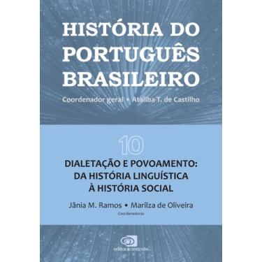 Imagem de Livro - História do Português Brasileiro - vol.10