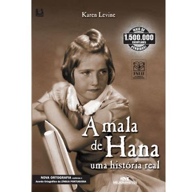Imagem de Livro - A Mala de Hana: uma História Real - Karen Levine