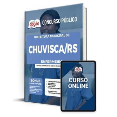 Imagem de Apostila Prefeitura de Chuvisca - RS - Enfermeiro