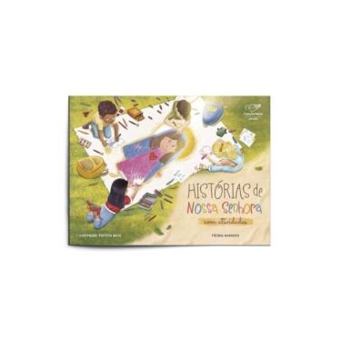 Imagem de Histórias de Nossa Senhora - com Atividades