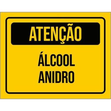 Imagem de Kit 10 Placas De Sinalização - Atenção Álcool Anidro - Sinalizo