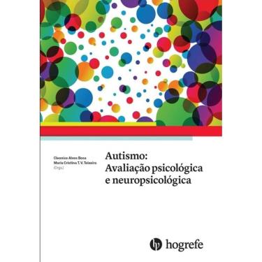 Imagem de Autismo: Avaliação psicológica e neuropsicológica