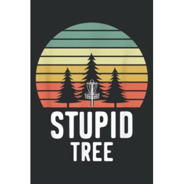 Imagem de Retro Disc Golf Stupid Tree Funny Frisbee Golf Gift: Daily Planner Notepads - To Do List with Priorities, Notes, Meals and Water Intake Tracker, 100 Pages