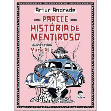 Imagem de Parece História De Mentiroso