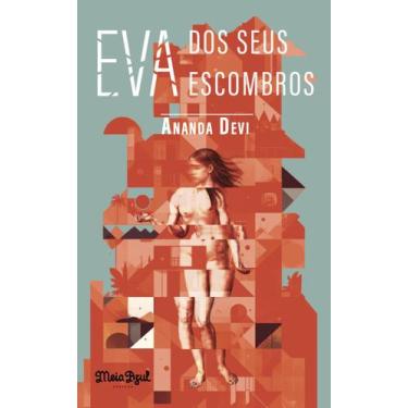 Imagem de Livro - Eva dos seus escombros