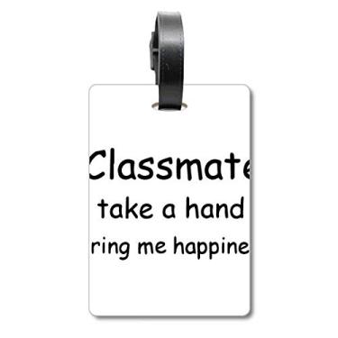 Imagem de Classmate Take A Hand Bring Me Happiness Bagagem Etiqueta Cartão de Bagagem Etiqueta Scutcheon Etiqueta