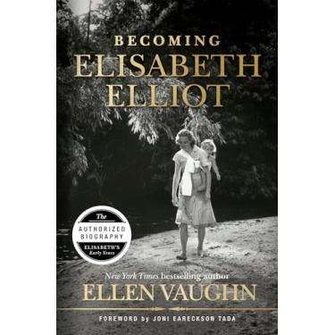 Imagem de Becoming Elisabeth Elliot