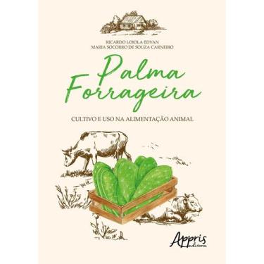 Imagem de Livro - Palma forrageira: cultivo e uso na alimentação animal