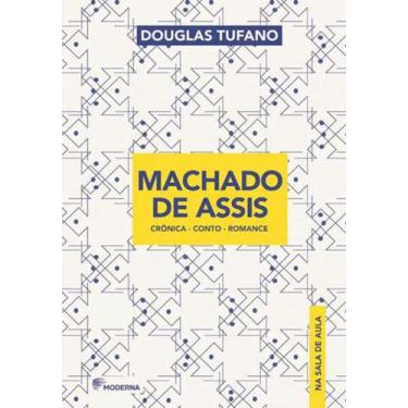 Imagem de Livro - Machado de Assis na sala de aula