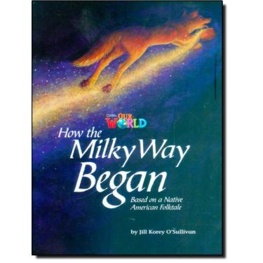 Imagem de How The Milky Way Began Based On A Native American Folktale - Reader 4 - Our World 5