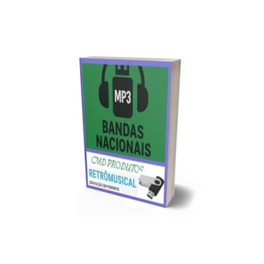 Imagem de Pen Drive USB 8GB com Músicas = Só Bandas Nacionais - De Todos os Tempos (mp3) Playlist Numerada
