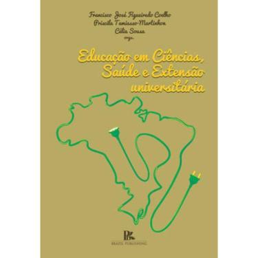 Imagem de Educação Em Ciências, Saúde E Extensão Universitária