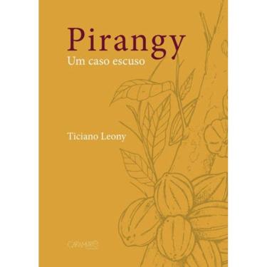 Imagem de Pirangy - Um Caso Escuso