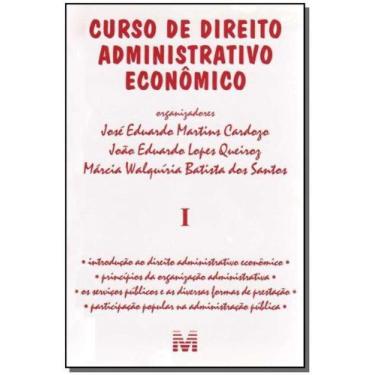 Imagem de Curso De Direito Administrativo Econômico - Vol.1
